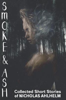 Book cover for Smoke and Ash