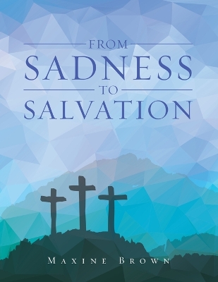 Book cover for From Sadness to Salvation