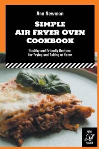 Cover of Simple Air Fryer Oven Cookbook