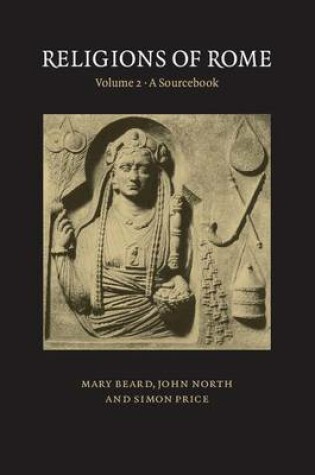 Cover of Religions of Rome: Volume 2, A Sourcebook
