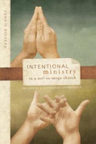 Cover of Intentional Ministry in a Not-So-Mega Church