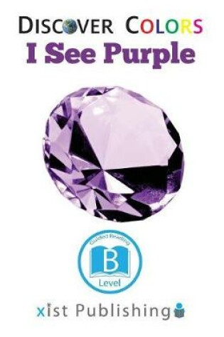 Cover of I See Purple