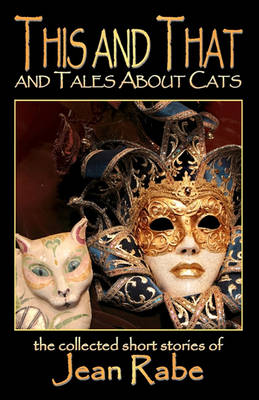 Book cover for This And That And Tales About Cats