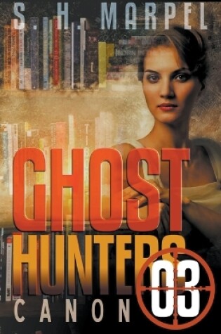 Cover of Ghost Hunters Canon 03
