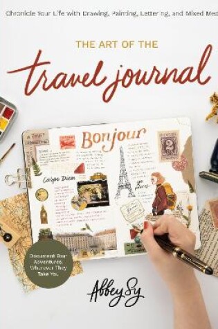 Cover of The Art of the Travel Journal