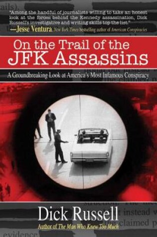 Cover of On the Trail of the JFK Assassins