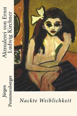 Cover of Aktmalerei von Ernst Ludwig Kirchner