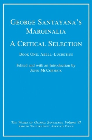 Cover of George Santayana's Marginalia, A Critical Selection