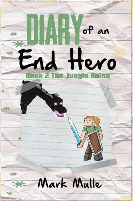 Cover of Diary of an End Hero, (Book 2)