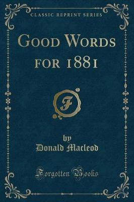 Book cover for Good Words for 1881 (Classic Reprint)