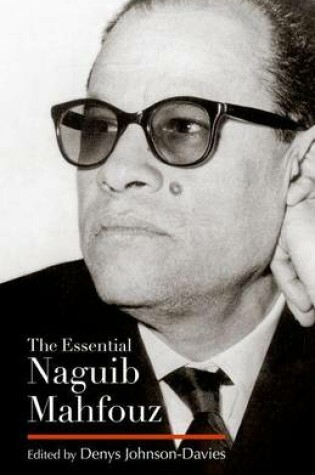 Cover of Essential Naguib Mahfouz: Novels, Short Stories, Autobiography