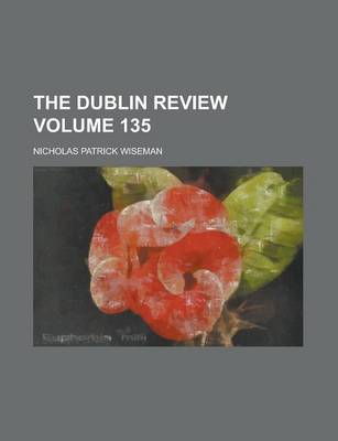 Book cover for The Dublin Review Volume 135