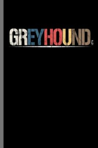 Cover of Greyhound