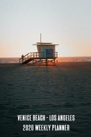 Cover of Venice Beach Los Angeles 2020 Weekly Planner