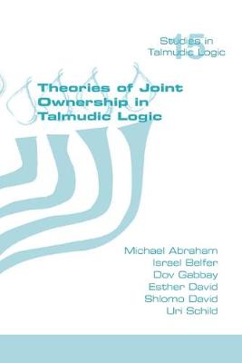 Book cover for Theories of Joint Ownership in Talmudic Logic