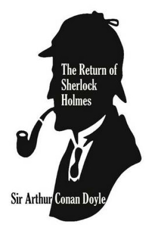 Cover of The Return of Sherlock Holmes (A Collection of Holmes Adventures)