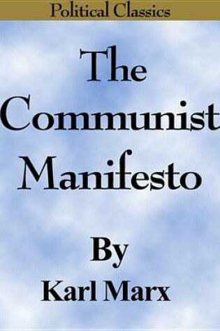 Cover of The Communist Manifesto (Political Classics)