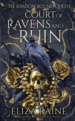 Cover of Court of Ravens and Ruin