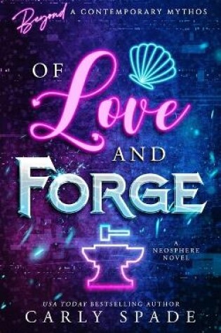 Of Love and Forge