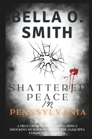 Cover of Shattered Peace in Pennsylvania