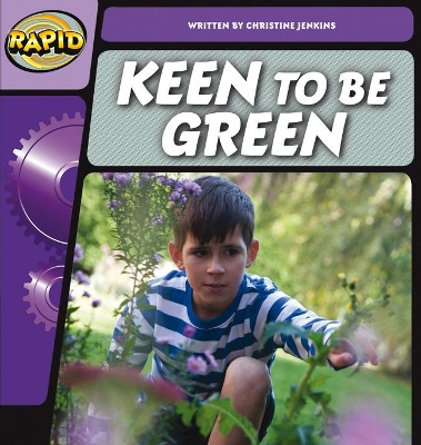 Book cover for Rapid Phonics Step 2: Keen to be Green (Fiction)