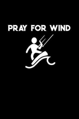 Cover of Pray For Wind