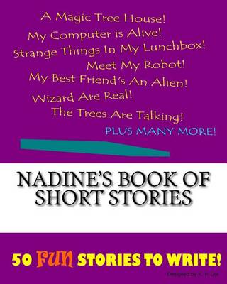 Cover of Nadine's Book Of Short Stories