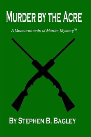 Cover of Murder by the Acre