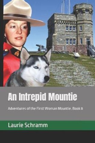 Cover of An Intrepid Mountie