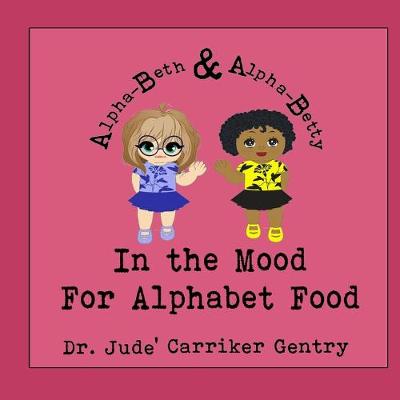 Book cover for In the Mood for Alphabet Food