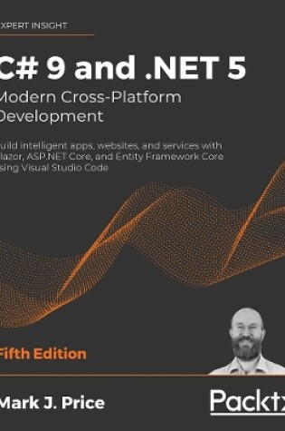 Cover of C# 9 and .NET 5 – Modern Cross-Platform Development