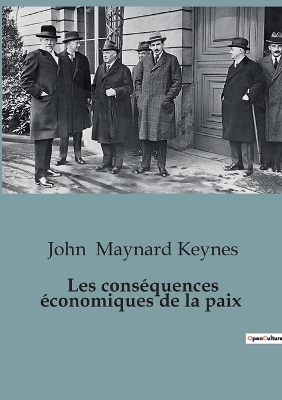 Book cover for Les conséquences économiques de la paix