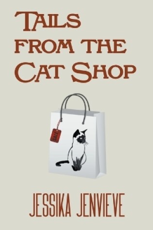 Cover of Tails from the Cat Shop