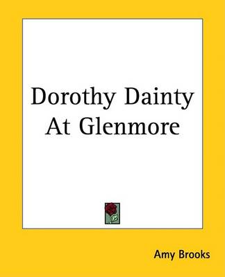 Book cover for Dorothy Dainty at Glenmore