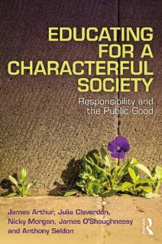 Cover of Educating for a Characterful Society