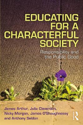 Book cover for Educating for a Characterful Society