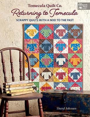 Book cover for Temecula Quilt Co. Returning to Temecula