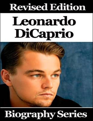 Book cover for Leonardo Di Caprio - Biography Series