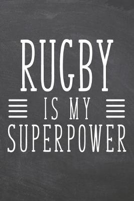 Book cover for Rugby is my Superpower