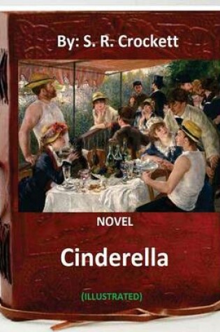 Cover of Cinderella. NOVEL By