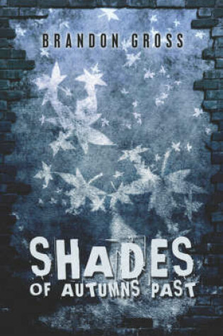 Cover of Shades of Autumns Past