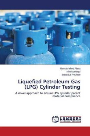 Cover of Liquefied Petroleum Gas (Lpg) Cylinder Testing