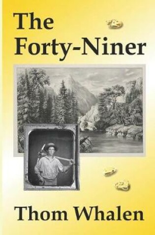 Cover of The Forty-Niner
