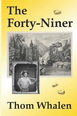 Book cover for The Forty-Niner