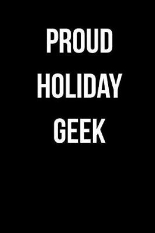 Cover of Proud Holiday Geek