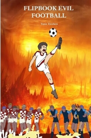 Cover of Flipbook Evil Football