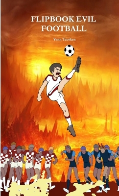 Cover of Flipbook Evil Football