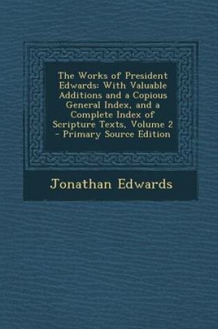 Cover of The Works of President Edwards