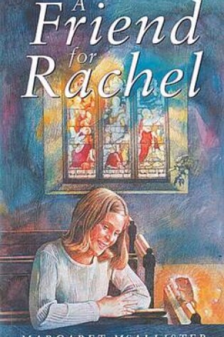 Cover of A Friend for Rachel