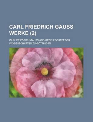 Book cover for Carl Friedrich Gauss Werke (2)